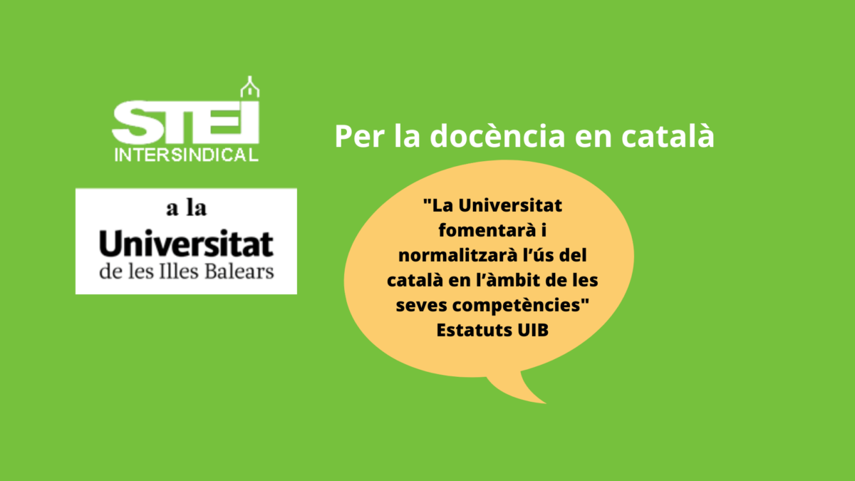 STEI-UIB  contra el model educatiu de segregació lingüística